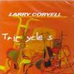 Larry Coryell    Tricycles