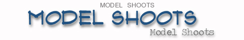 Model Shoots